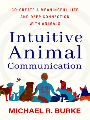 cover image of Intuitive Animal Communication